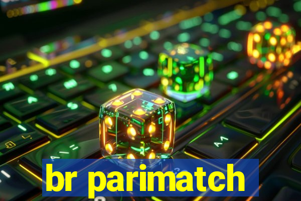 br parimatch